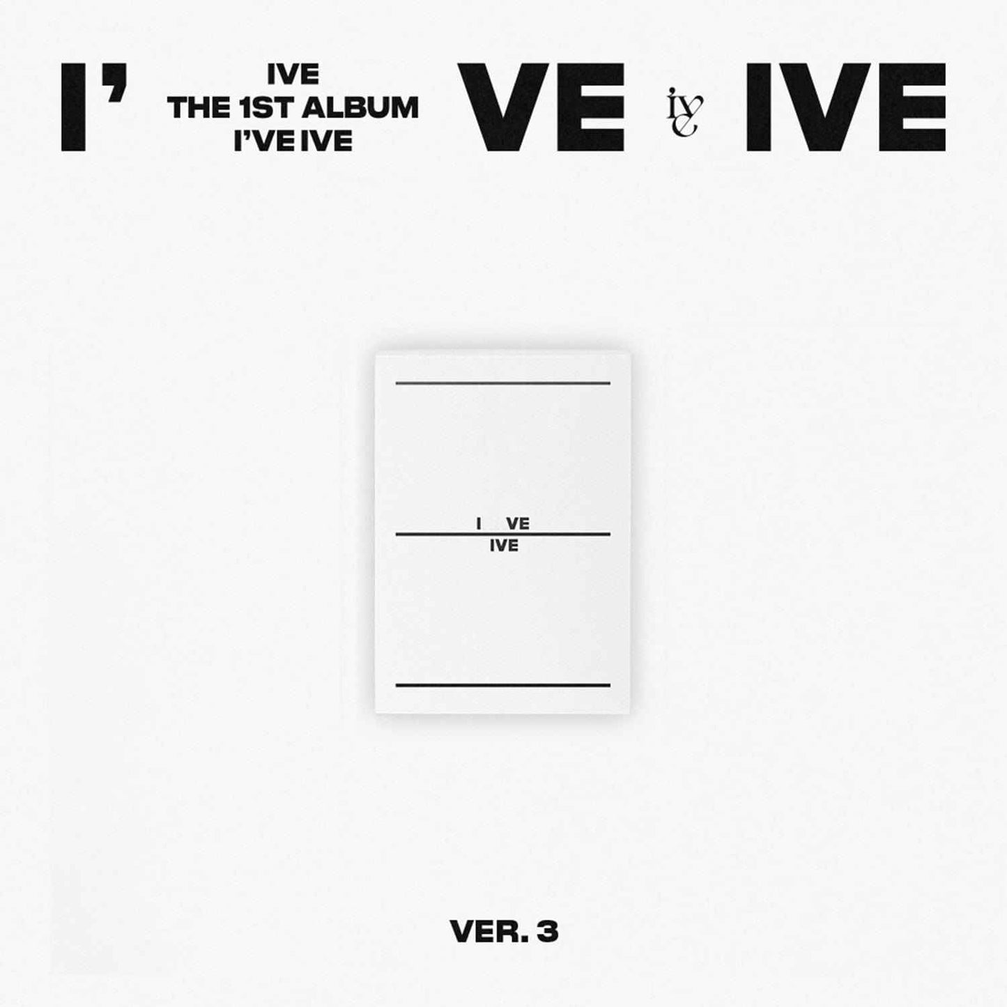 IVE VOL.1 I'VE IVE