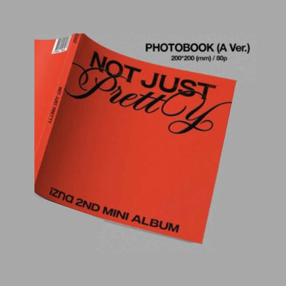(POB) izna - 2nd Mini Album [Not Just Pretty] (PHOTOBOOK Ver.)
