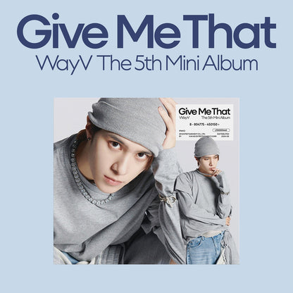 WayV - 5th Mini Album [Give Me That] (Digipack Ver.)