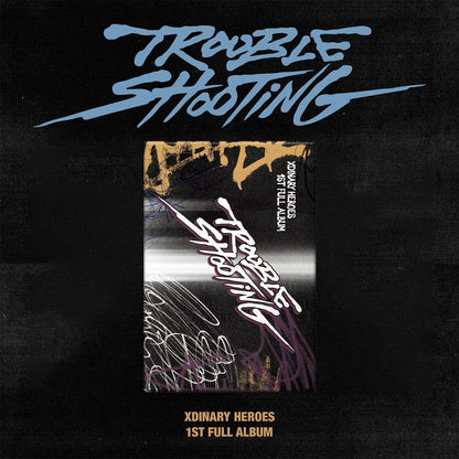 Xdinary Heroes - 1st Full Album [Troubleshooting]