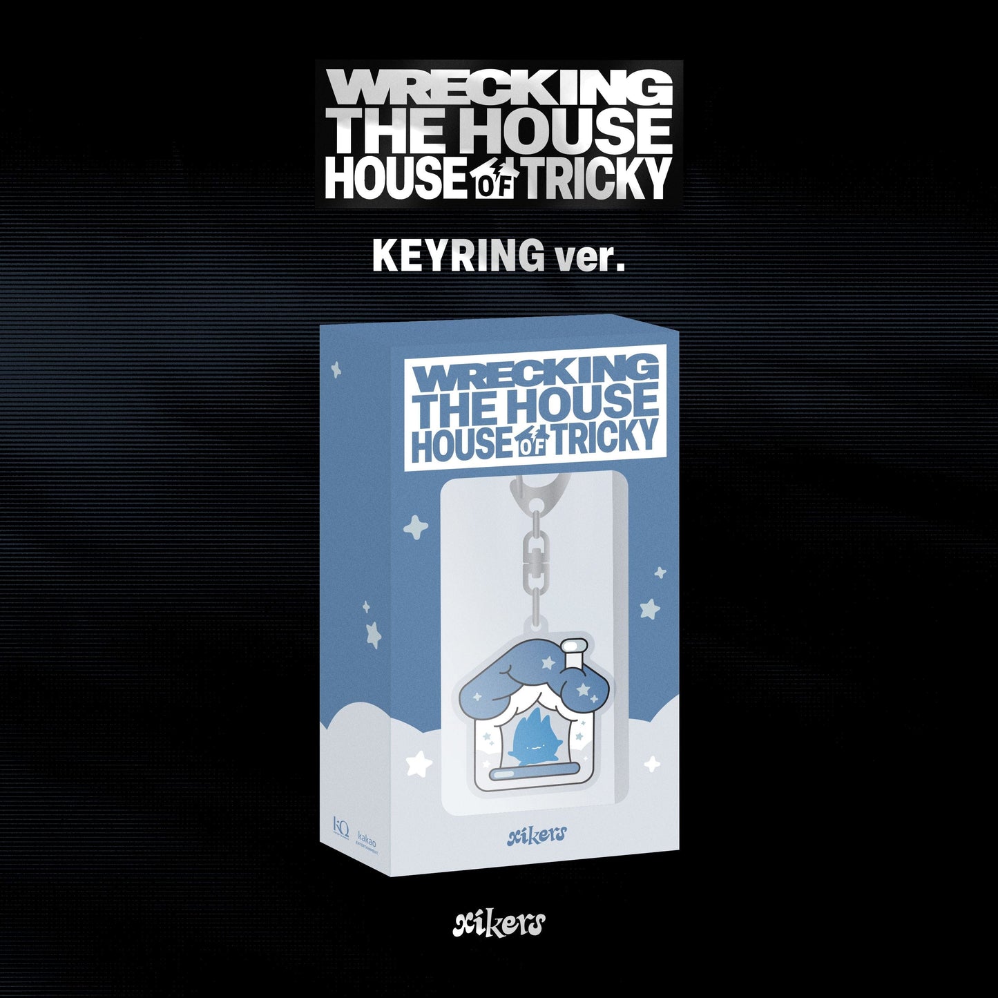 (POB) xikers - 6th mini album [HOUSE OF TRICKY : WRECKING THE HOUSE] (KEYRING ver.)