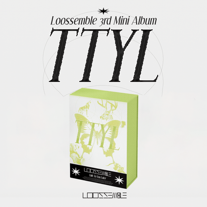 Loossemble - 3rd Mini Album [TTYL]