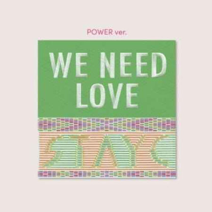 STAYC - 3rd Single Album [WE NEED LOVE]