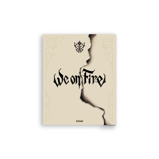 &TEAM - 3rd EP [We on Fire] (LIMITED EDITION)