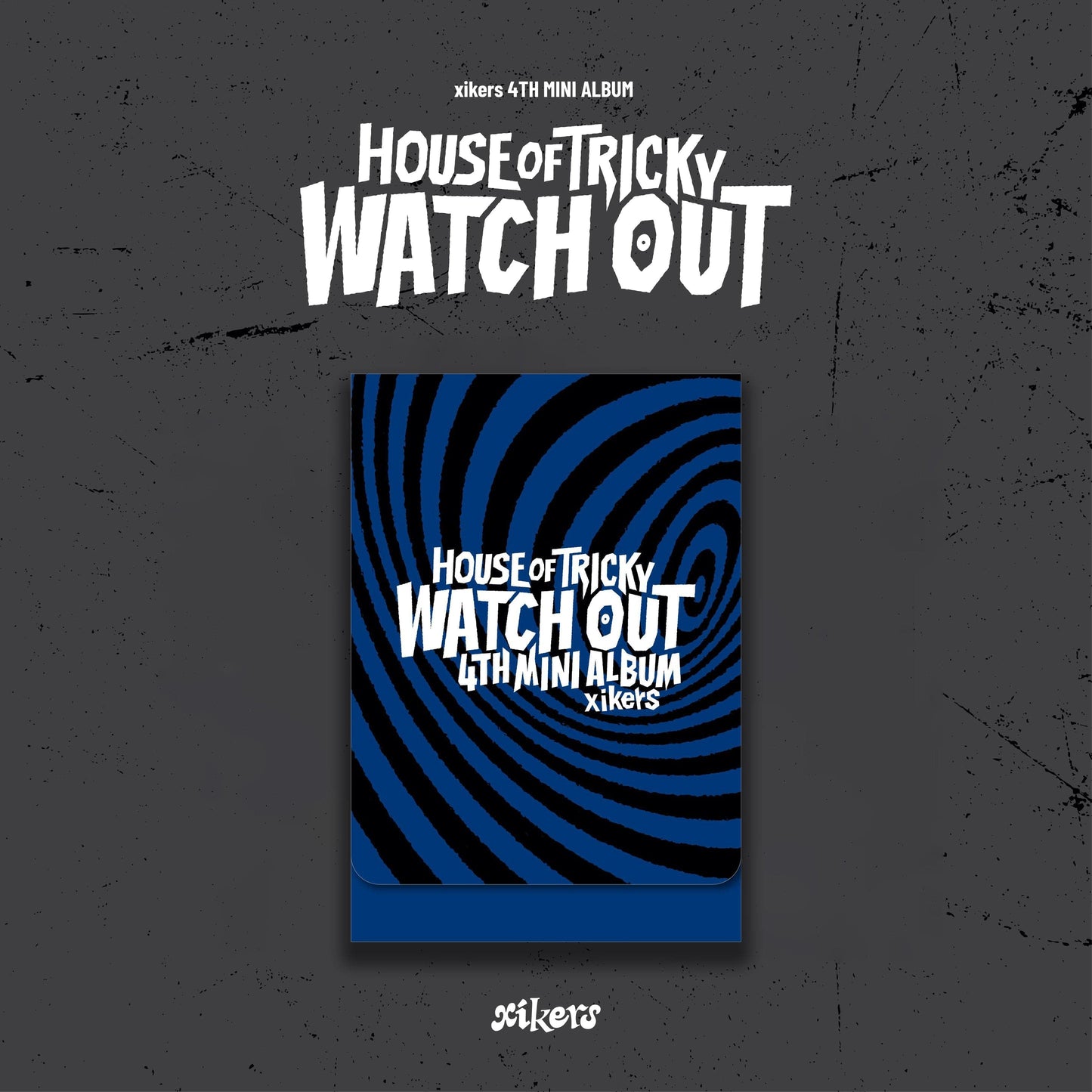 xikers - 4th Mini Album [HOUSE OF TRICKY : WATCH OUT] (PLVE ver.)
