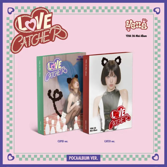 Yena 5th Mini Album - LOVE CATCHER (Poca Album Ver.)
