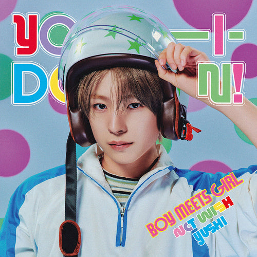 NCT WISH - YO-I-DON! / BOY MEETS GIRL (Member Ver.)