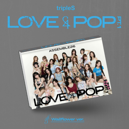TRIPLES - LOVE&POP (PT.1)